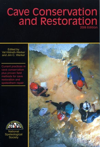 Cave Conservation and Restoration