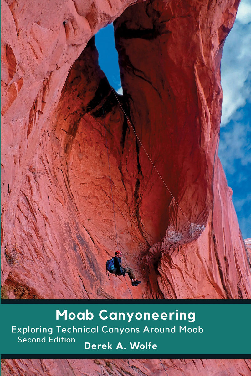 Moab Canyoneering, 2nd edition